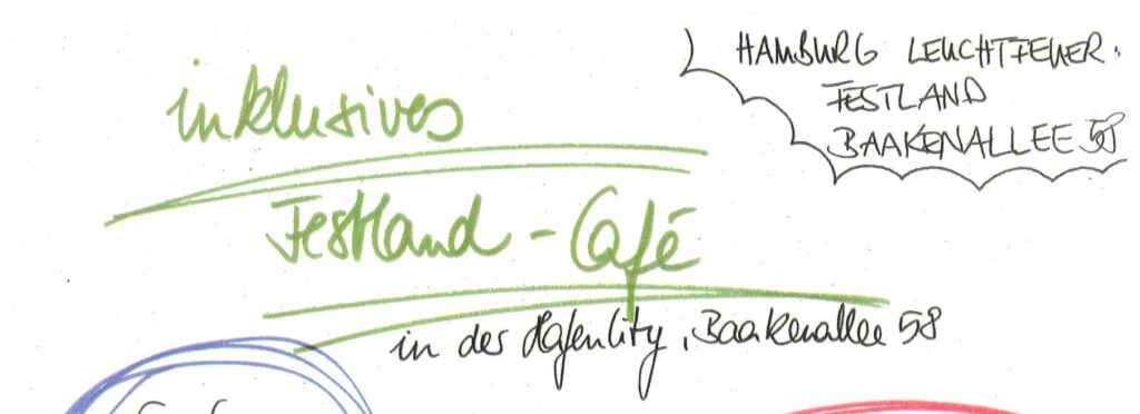 Inklusives Festland Cafe, bei Leuchtfeuer Hamburg