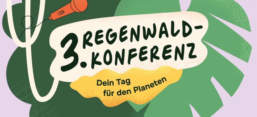 Dritte Regenwald-Konferenz für Kinder und Jugendliche in der HafenCity Universität Hamburg